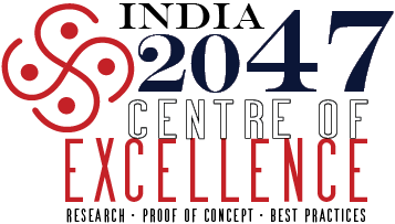 India 2047: Centre of Excellence